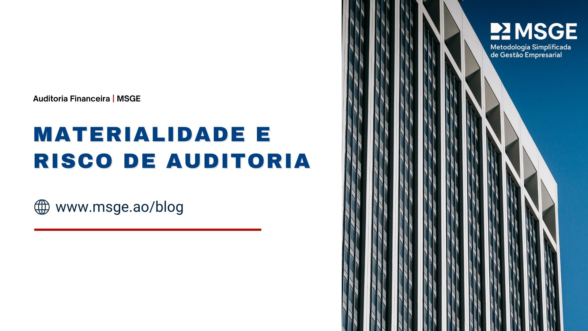 Materialidade e Risco de Auditoria